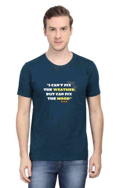 I CAN'T FIX THE WEATHER, BUT CAN FIX THE MOOD - Men's T-Shirt