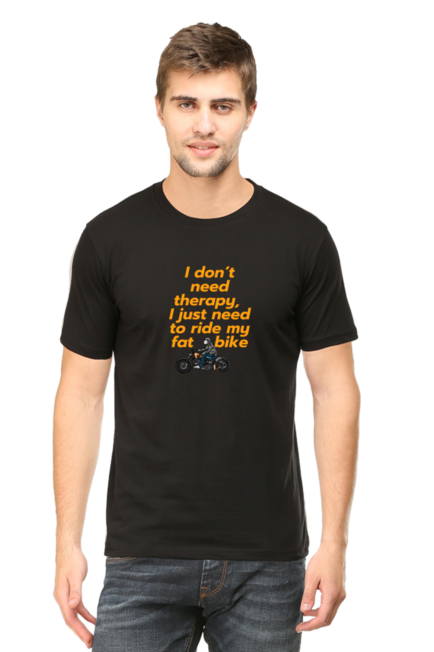 I DON'T NEED A THERAPY, I JUST NEED TO RIDE MY FAT BIKE - MEN'S T-SHIRT