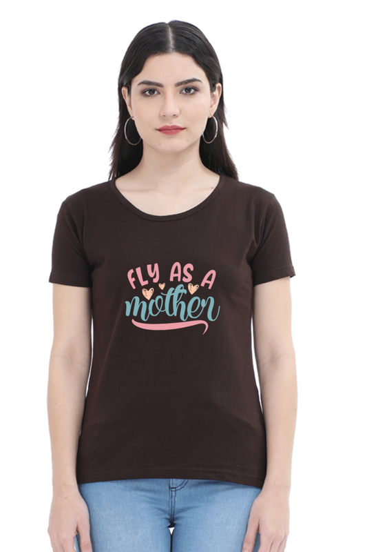 FLY AS A MOTHER - WOMEN'S T-SHIRT